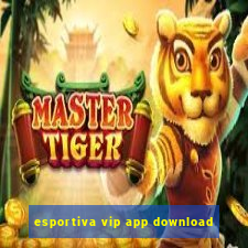 esportiva vip app download